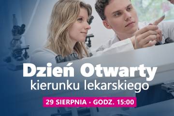  Dzień Otwarty Kierunku Lekarskiego w Społecznej Akademii Nauk