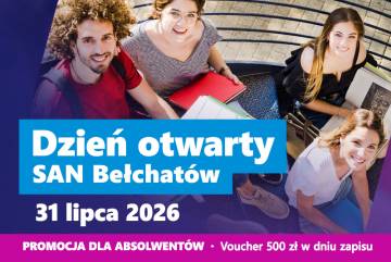 Dzień Otwarty Społecznej Akademii Nauk w Bełchatowie – zapraszamy 31 lipca!