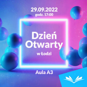 Dni Otwarte SAN w Łodzi Dni Otwarte SAN w Łodzi
