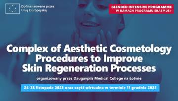 Rekrutacja do programu Erasmus+ BIP „Healthy Skin” w Daugavpils Medical College na Łotwie