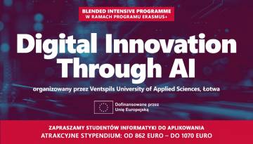 Rekrutacja do programu Erasmus-BIP: Digital Innovation Through AI w Ventspils
