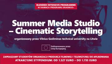 Rekrutacja do programu Erasmus+ BIP „Summer Media Studio” na Litwie