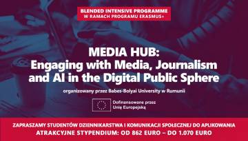 Rekrutacja na Erasmus+ BIP „MEDIA HUB” w Rumunii – media, dziennikarstwo i sztuczna inteligencja