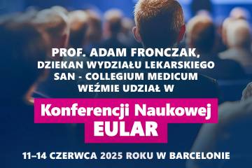 Prof. Adam Fronczak na EULAR 2025 w Barcelonie!