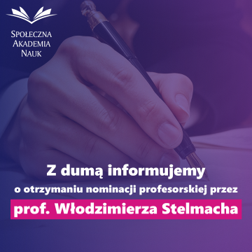 Nominacja profesorska dla prof. Włodzimierz Stelmacha