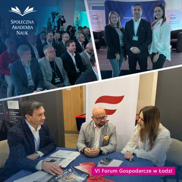 Społeczna Akademia Nauk partnerem VI Forum Gospodarczego
