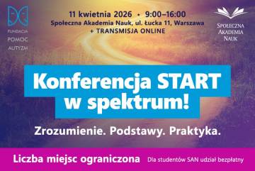 Konferencja START w spektrum! Zrozumienie, podstawy, praktyka