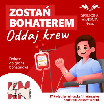 Zostań Bohaterem – akcja krwiodawstwa w SAN