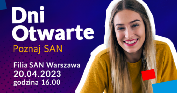 Dzień Otwarty - Poznaj SAN Warszawa