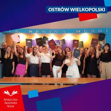 Studenci SAN w Ostrowie Wielkopolsikm już po obronach!