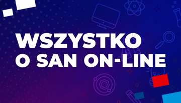 Studia na miarę XXI wieku w SAN – zajęcia online z zastosowaniem najwyższej jakości kształcenia