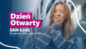 Dzień Otwarty SAN Łódź