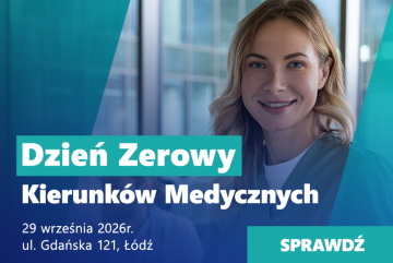 Dzień Zerowy kierunków medycznych