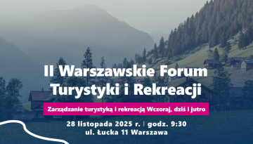 II Warszawskie Forum Turystyki i Rekreacji 