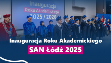 Podsumowanie Inauguracji Roku Akademickiego 2025/2026 Łódź