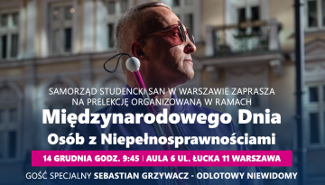 Zapraszamy na prelekcję w ramach Międzynarodowego Dnia Osób z Niepełnosprawnościami