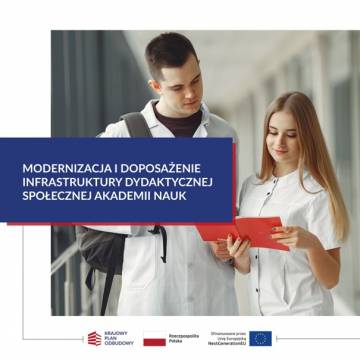 Modernizacja i doposażenie infrastruktury dydaktycznej Społecznej Akademii Nauk