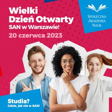 Wielki Dzień Otwarty Społecznej Akademii Nauk!