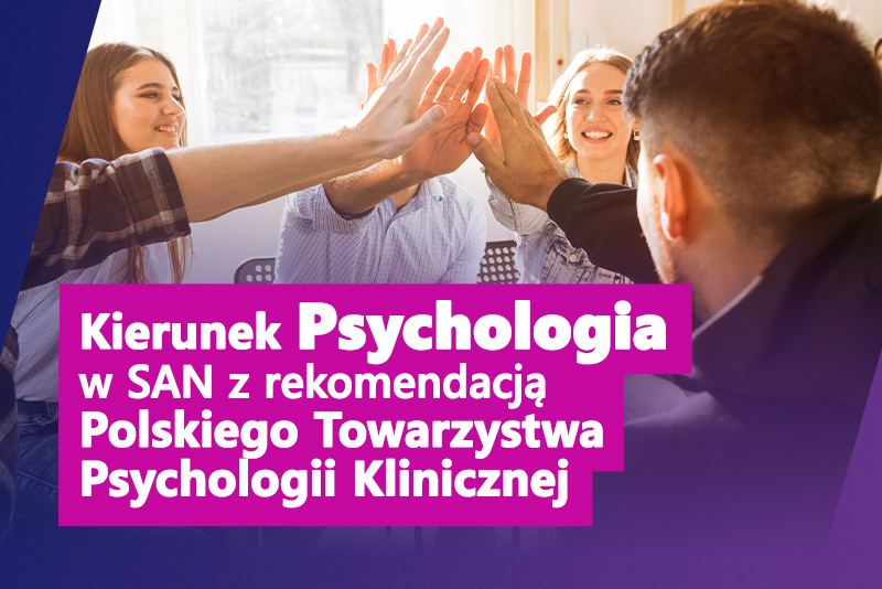 Psychologia w SAN z rekomendacją Polskiego Towarzystwa Psychologii Klinicznej