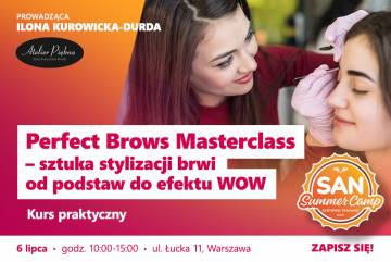 Perfect Brows Masterclass – sztuka stylizacji brwi od podstaw do efektu WOW