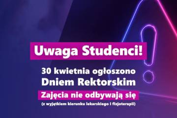 Dzień Rektorski- 30 kwietnia