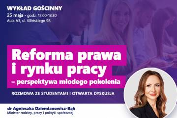 „Reforma prawa i rynku pracy – perspektywa młodego pokolenia” — otwarte spotkanie z Minister Agnieszką Dziemianowicz-Bąk