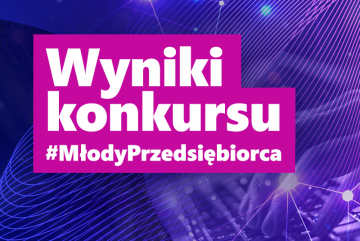 Wyniki II edycji konkursu #MłodyPrzedsiębiorca
