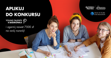 Rekrutacja do programu stypendialnego “Young Talents 4 Biedronka”
